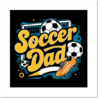 Soccer Dad | Father's Day | Dad Lover gifts Posters and Art